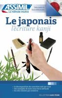 Le Japonais ecriture Kanji - Kanji for French speakers 2700507355 Book Cover