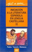Iniciación a la literatura española en lengua castellana. 8476002211 Book Cover