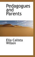 Pedagogues and Parents 0530372851 Book Cover