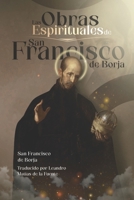 Las Obras Espirituales de San Francisco de Borja (Spanish Edition) B0F7RMTGYR Book Cover