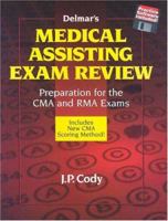 Medical Assisting Exam Review: Preparation For The CMA and RMA Exams 0827371837 Book Cover