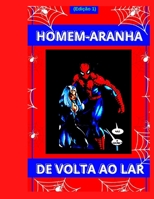 Homem-Aranha de Volta ao Lar B0BSDY86YN Book Cover