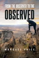 From the Observer to the Observed 1737564556 Book Cover