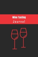 Wine Tasting Journal: Line Journal-120 Pages(6x9) Matte Cover Finish 1671133838 Book Cover