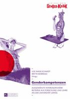 Genderkompetenzen: Ausgewaehlte Interdisziplinaere Beitraege Aus Forschung Und Lehre an Der Universitaet Leipzig 3631659563 Book Cover