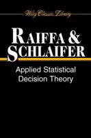 Applied Statistical Decision Theory 0262680211 Book Cover