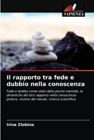 Il rapporto tra fede e dubbio nella conoscenza 620312768X Book Cover