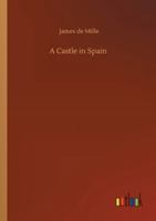 A Castle in Spain 1983935050 Book Cover