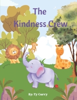 The Kindness Crew B0CLV7VDFH Book Cover