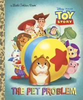 The Pet Problem (Disney/Pixar Toy Story) 0736426981 Book Cover