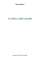 Le Christ, réalité nouvelle 2868394531 Book Cover