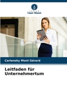 Leitfaden für Unternehmertum (German Edition) 6208493196 Book Cover
