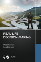 Real-Life Decision Making 1032524391 Book Cover