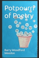 Potpourri of Poetry: Sweet and sour and salty and bitter 1674738234 Book Cover
