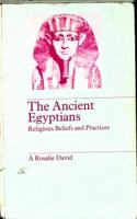 The ancient Egyptians: Religious beliefs and practices (Library of religious beliefs and practices) 0710008783 Book Cover