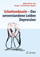 Schattendasein: Das Unverstandene Leiden Depression 3642317006 Book Cover