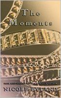 The Moments 1949308057 Book Cover