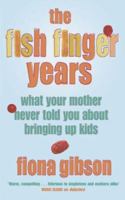 The Fish Finger Years 0340838795 Book Cover