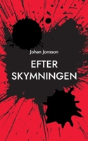 Efter skymningen 9176999270 Book Cover