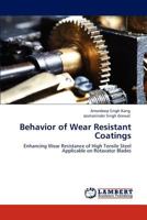 Behavior of Wear Resistant Coatings 384848045X Book Cover