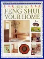 How to Feng Shui Your Home 1840388331 Book Cover