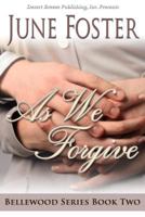 As We Forgive 161252866X Book Cover