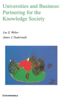 Universities And Business: Partnering for the Knowledge Society (Economica) 2717851909 Book Cover