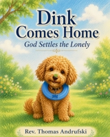 Dink Comes Home B0H7HP2F38 Book Cover