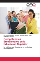 Competencias Emocionales en la Educación Superior: La Inteligencia Emocional en contextos universitarios 6202106808 Book Cover