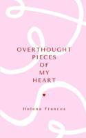 Overthought pieces of my heart B0FW66JJ5Z Book Cover