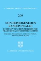 Non-Homogeneous Random Walks: Lyapunov Function Methods for Near-Critical Stochastic Systems 1107026695 Book Cover