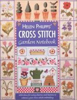 Helen Phillipps' Cross Stitch Garden Notebook 0715315862 Book Cover