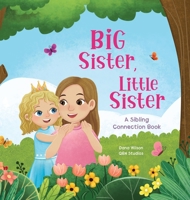 Big Sister, Little Sister B0GN3RWRVY Book Cover