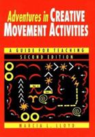 Adventures in Creative Movement 0945483716 Book Cover