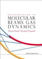 Introduction to Molecular Beams Gas Dynamics 1860945562 Book Cover