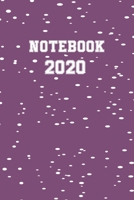 Notebook 2020: Notebook / Journal Gift (6x9 - 110 pages) 1670558649 Book Cover