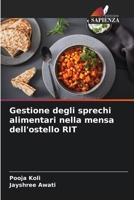 Gestione degli sprechi alimentari nella mensa dell'ostello RIT (Italian Edition) 6206608603 Book Cover
