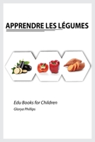 Apprendre les Legumes 9109689427 Book Cover