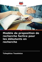 Mod�le de proposition de recherche factice pour les d�butants en recherche 6204042114 Book Cover