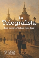 La telegrafista (Spanish Edition) B0H3NGVGY6 Book Cover