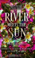 River Meets the Sun 1961052431 Book Cover
