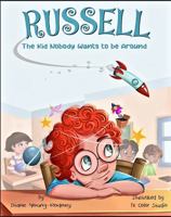 RUSSELL: The Kid Nobody Wants to be Around 1955396000 Book Cover