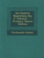 Del Dialetto Napoletano [by F. Galiani].... 1022617990 Book Cover