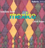 Textile from Mexico (fabric folios) /anglais 0295982349 Book Cover