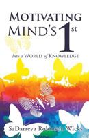 Motivating Mind's 1st 149846579X Book Cover