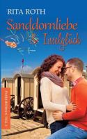 Sanddornliebe & Inselglück: Ein Norderney-Liebesroman 3746091209 Book Cover
