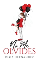 No me olvides 1805098403 Book Cover