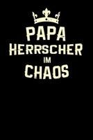 Papa Herrscher im Chaos: 6x9 Father's Day dotgrid dot grid paper notebook notes 1676339116 Book Cover