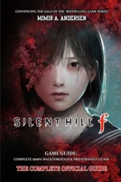 SILENT HILL F GAME GUIDE: Complete 100% walkthrough & pro strategy guide B0FSXKP1LY Book Cover