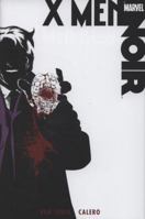 X-men Noir Gn 0785131833 Book Cover